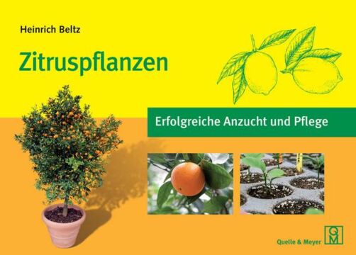 Zitruspflanzen: Erfolgreiche Anzucht und Pflege, Buchcover