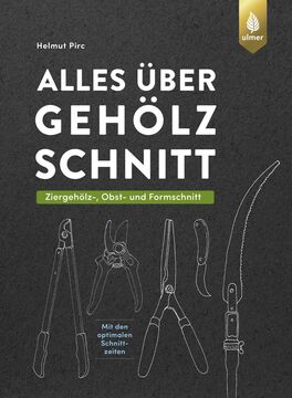 Alles über Gehölzschnitt, Buchcover, Verschiedne Schnittwerkzeuge als Heller umriss vor schwarzem Hintergrund
