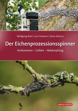 Der Eichenprozessionsspinner, Buchcover