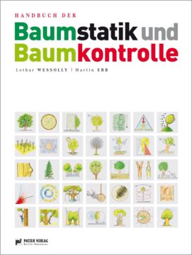 Handbuch der Baumstatik und Baumkontrolle