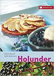 Holunder, Stefan Bausch, Edith Beckmann